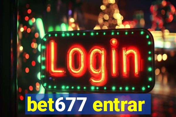 bet677 entrar